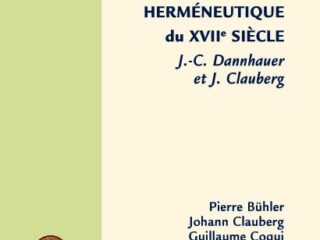 LA LOGIQUE HERMÉNEUTIQUE du XVIIe SIÈCLE