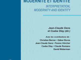 CHARLES TAYLOR INTERPRÉTATION, MODERNITÉ ET IDENTITÉ<br>INTERPRETATION, MODERNITY AND IDENTITY